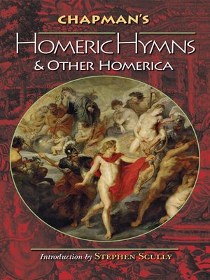 cover image of Chapman's Homeric Hymns and Other Homerica